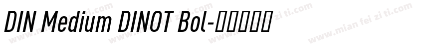 DIN Medium DINOT Bol字体转换